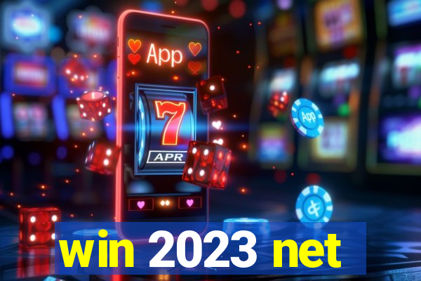 win 2023 net